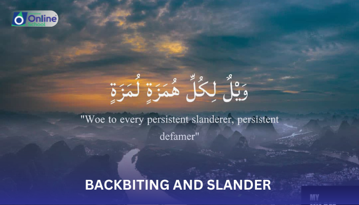 Lesson 04: Backbiting and Slander